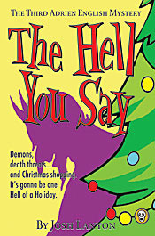 The Hell You Say by Josh Lanyon