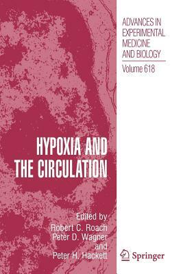 Hypoxia and the Circulation by 