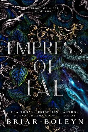 Empress of Fae by Briar Boleyn