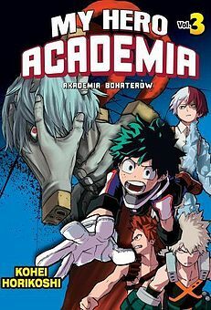 My Hero Academia - Akademia bohaterów #3 by Kōhei Horikoshi