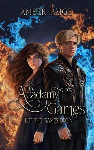 The Academy Games by Amber Paige