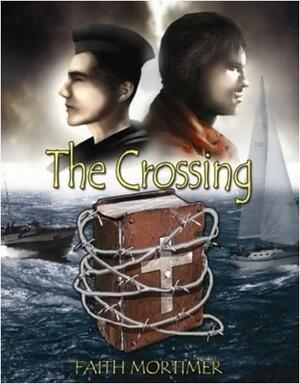 The Crossing by Faith Mortimer