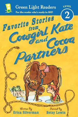Favorite Stories from Cowgirl Kate and Cocoa Partners by Erica Silverman