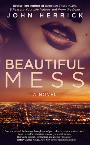 Beautiful Mess by John Herrick