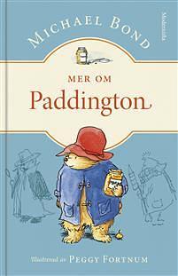 Mer om Paddington by Peggy Fortnum, Michael Bond