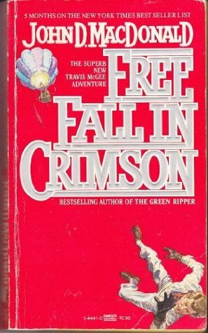 Free Fall in Crimson by Carl Hiaasen, John D. MacDonald