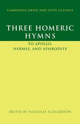 Three Homeric Hymns by Homer, Nicholas Richardson