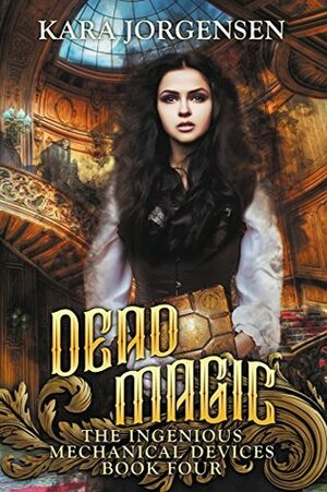 Dead Magic by Kara Jorgensen