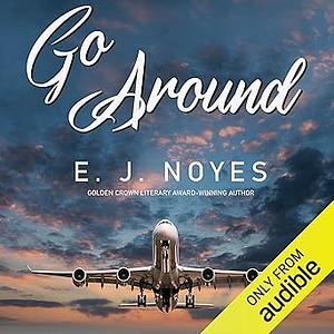 Go Around by E.J. Noyes