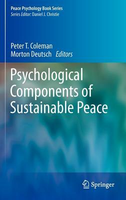 Psychological Components of Sustainable Peace by 