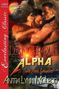 Dangerous Alpha by Anitra Lynn McLeod