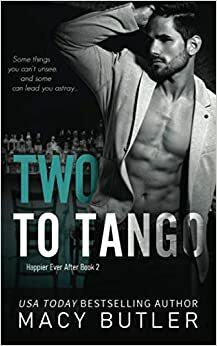 Two to Tango by Macy Butler