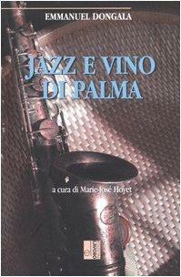 Jazz e vino di palma by Emmanuel Dongala