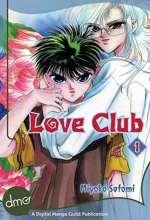 Love Club Vol. 1 by Miyoko Satomi