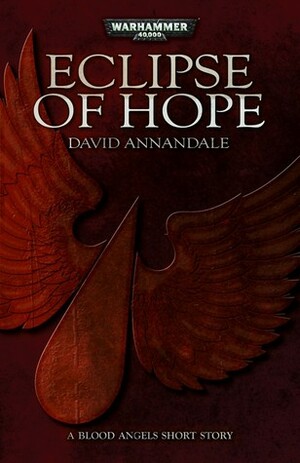 Eclipse of Hope by David Annandale