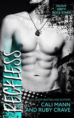 Reckless by Cali Mann, Mia Harlan