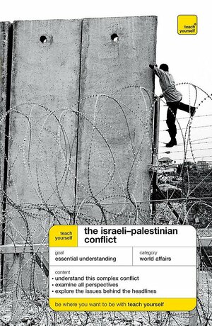 The Israeli Palestinian Conflict by Stewart Ross