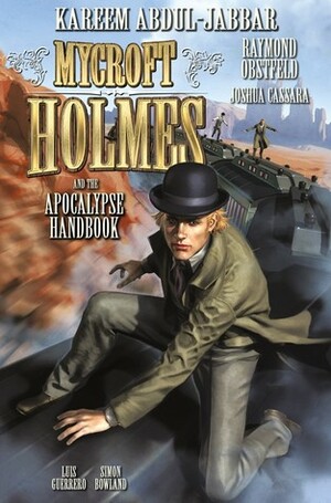 Mycroft Holmes and the Apocalypse Handbook #3 by Kareem Abdul-Jabbar, Raymond Obstfeld