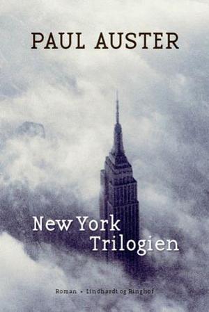 New York Trilogien by Paul Auster