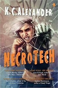 Necrotech by K.C. Alexander