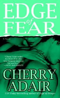 Edge of Fear by Cherry Adair