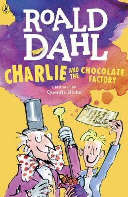 Charlie and the Chocolate Factory by Roald Dahl