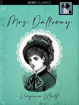 Mrs. Dalloway by Virginia Woolf