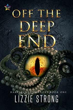 Off the Deep End by Lizzie Strong