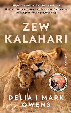 Zew Kalahari by Mark Owens, Delia Owens