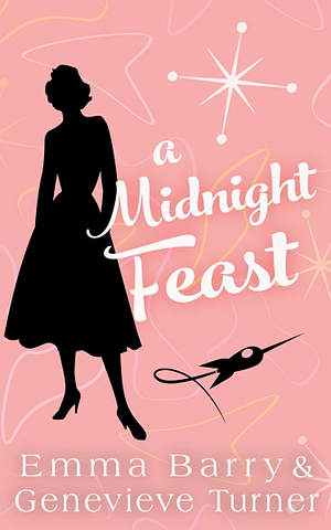 A Midnight Feast by Emma Barry, Genevieve Turner