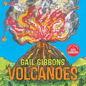 Volcanoes by Gail Gibbons