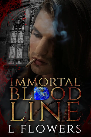 Immortal Bloodline by L Flowers