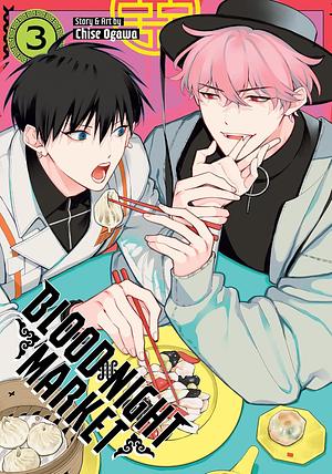 Blood Night Market Vol. 3 by Chise Ogawa