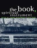 The Book, Spiritual Instrument by David M. Guss, Jerome Rothenberg