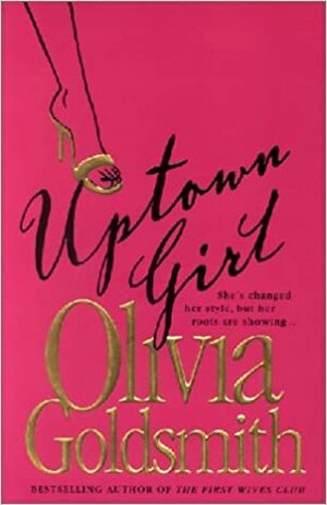 Uptown Girl by Olivia Goldsmith