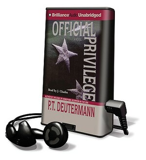 Official Privilege by P. T. Deutermann