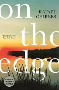 On the Edge by Rafael Chirbes