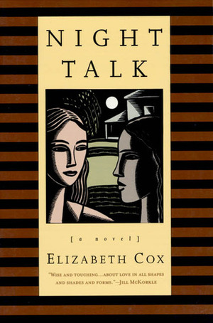 Night Talk: A Novel by Elizabeth Cox