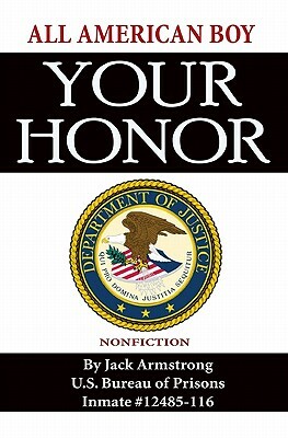 Your Honor by Jack Armstrong