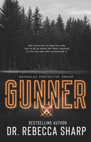 Gunner by Dr. Rebecca Sharp