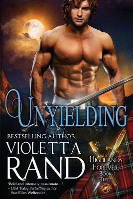 Unyielding by Dragonblade Publishing, Violetta Rand