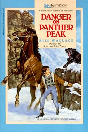 Danger on Panther Peak by Bill Wallace