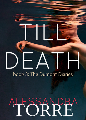 Till Death by Alessandra Torre