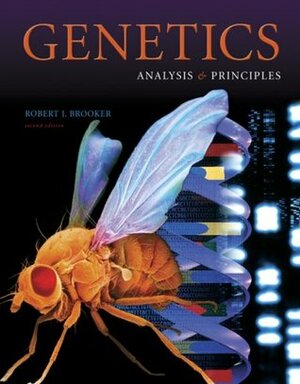 Genetics: Analysis and Principles by Robert J. Brooker