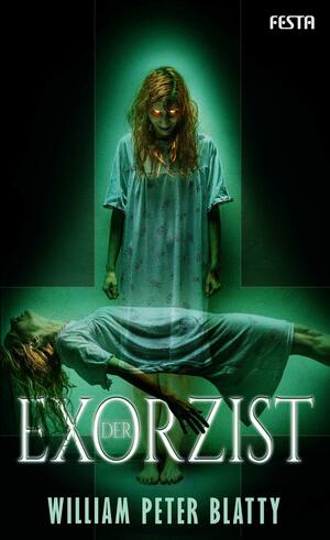 Der Exorzist by William Peter Blatty