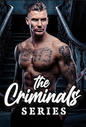 The Criminal Series Book 2  by Mariah Sinclair