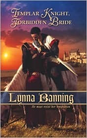 Templar Knight, Forbidden Bride by Lynna Banning