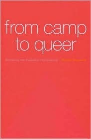 From Camp to Queer: Remaking the Australian Homosexual by Robert Reynolds