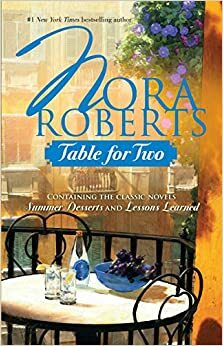 Made To Order: Summer Desserts / Lessons Learned by Nora Roberts