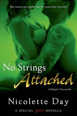 No Strings Attached by Nicolette Day